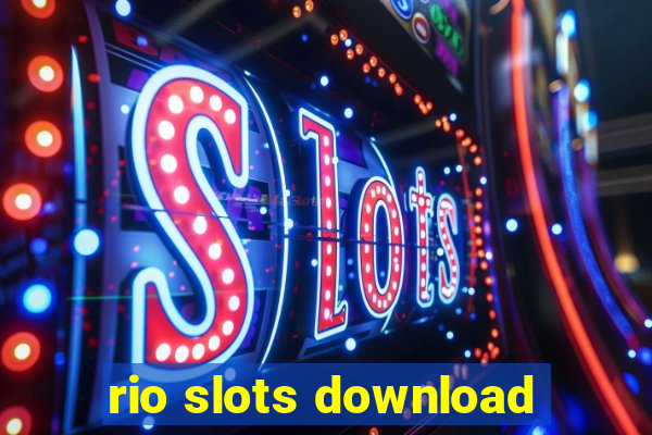 rio slots download